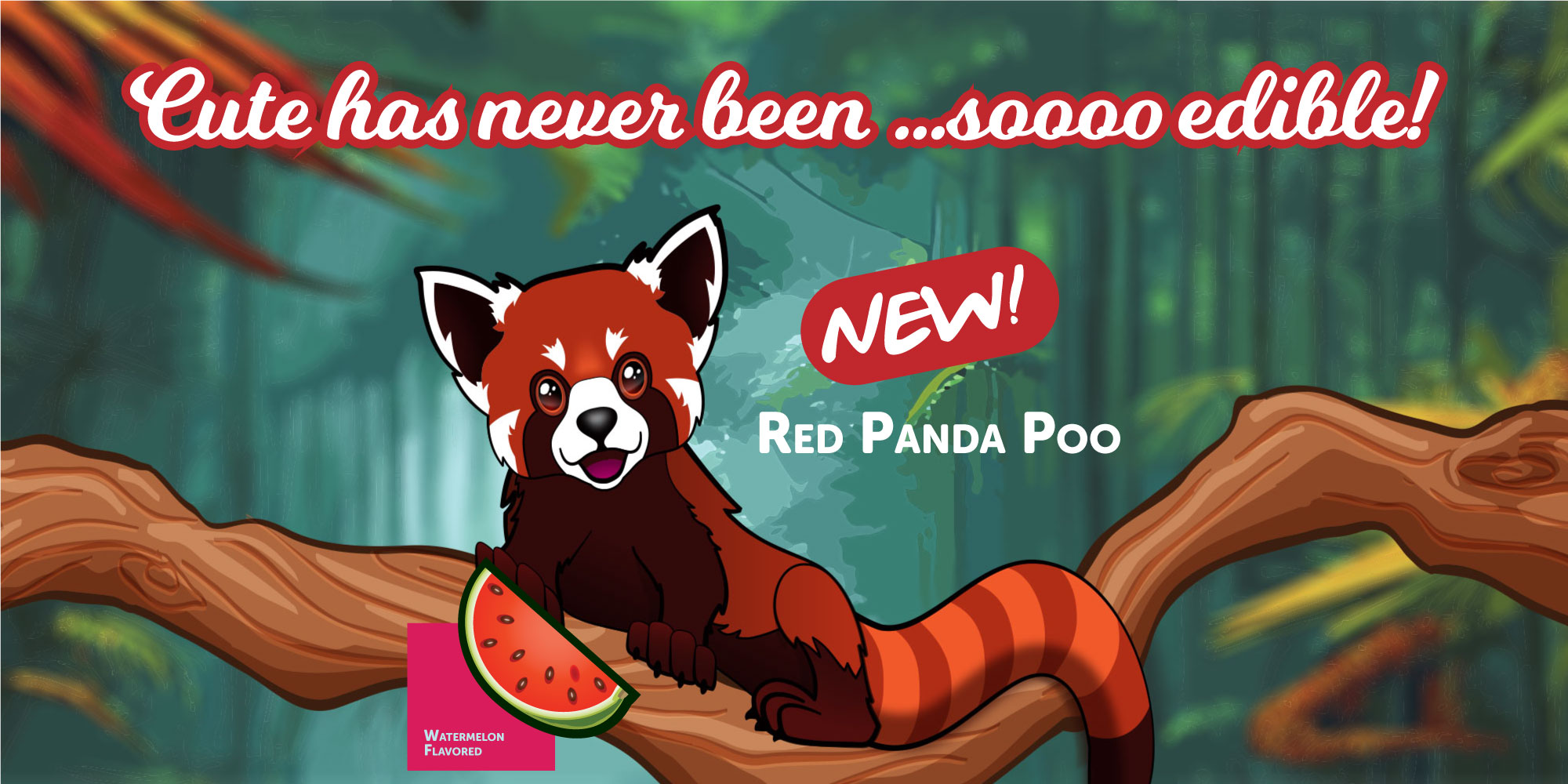Red Panda Poo sitting on branch new product watermelon flavored